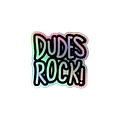 DUDES ROCK HOLOGRAPHIC STICKER product image (1)