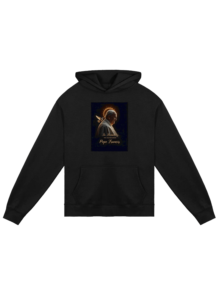 “In Humility, We Remember” Pope Francis Tribute Hoodie – Limited Edition product image (1)