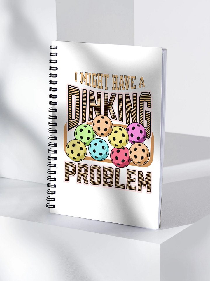 I Might Have A Dinking Problem Pickleball Whimsical Spiral Notebook product image (1)