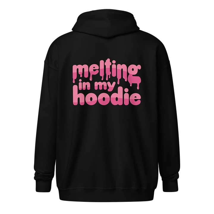 Melting in My Hoodie | Printed Full Zip Hoodie product image (1)