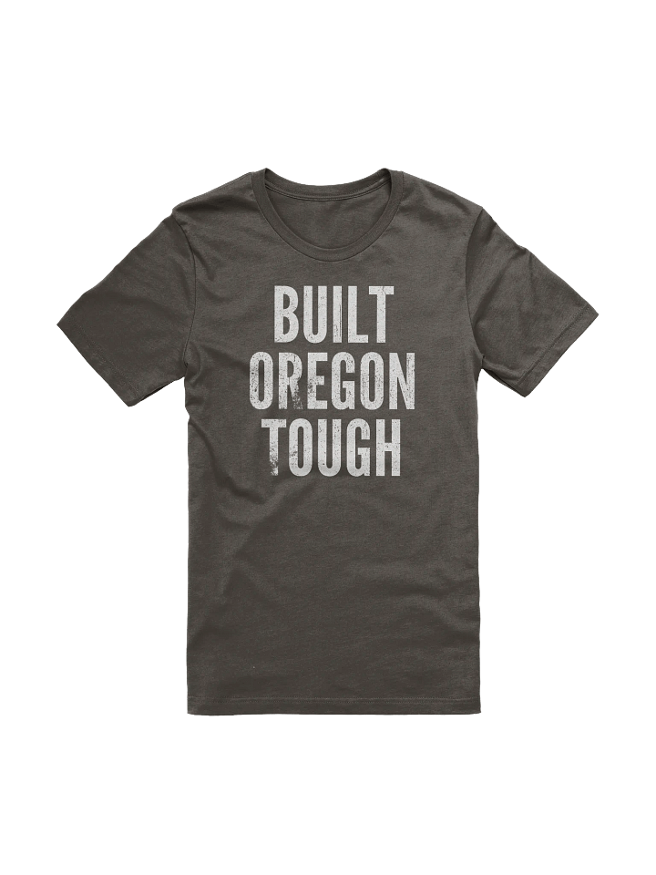 Built Oregon Tough T-Shirt product image (1)