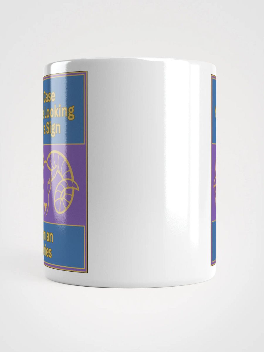 In Case You’re Looking For A Sign Aries Zodiac Sign Mug, Zodiac Sign Vibes Mug, Aries Mug, Astrological Mug product image (5)