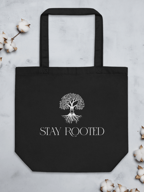 Stay Rooted Eco Tote Bag