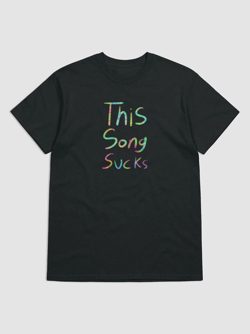 This Song Sucks Dreamer's Club T-Shirt