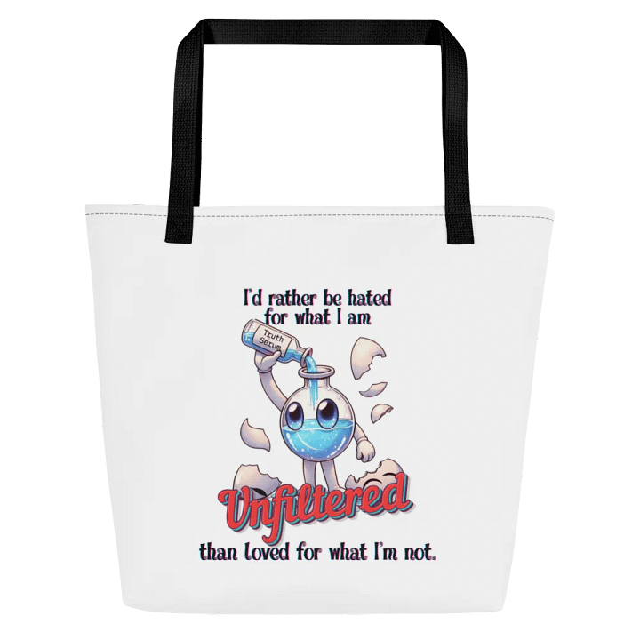 Unfiltered Loved For What I AM Large Tote Bag w/ Pocket product image (1)