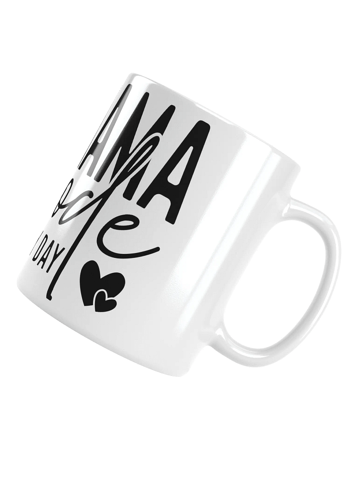 Cat-Mom Mug " Fur Mama mode, all day every day" product image (3)