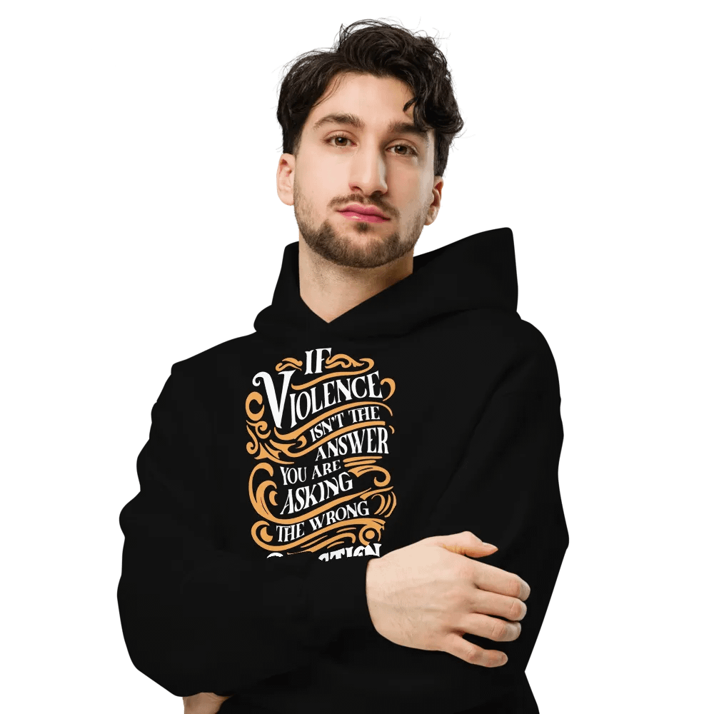 Unisex Premium Oversized Hoodie (If violence isn't the answer you are asking the wrong question) product image (6)