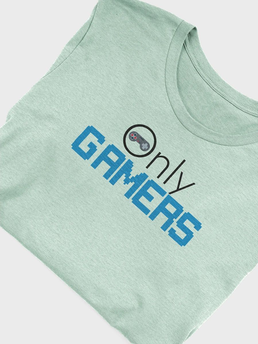 Only Gamers - T-Shirt product image (4)