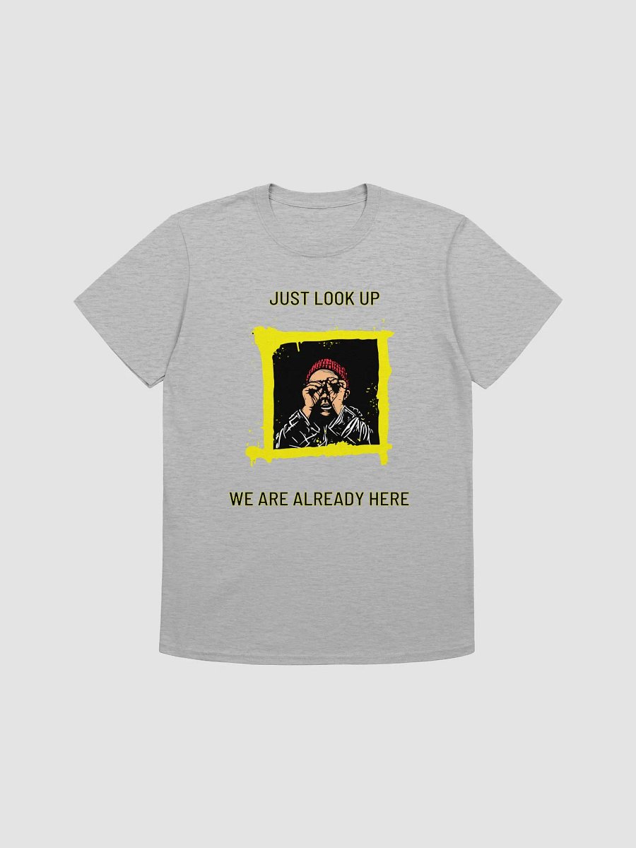 Just Look Up T-Shirt product image (31)