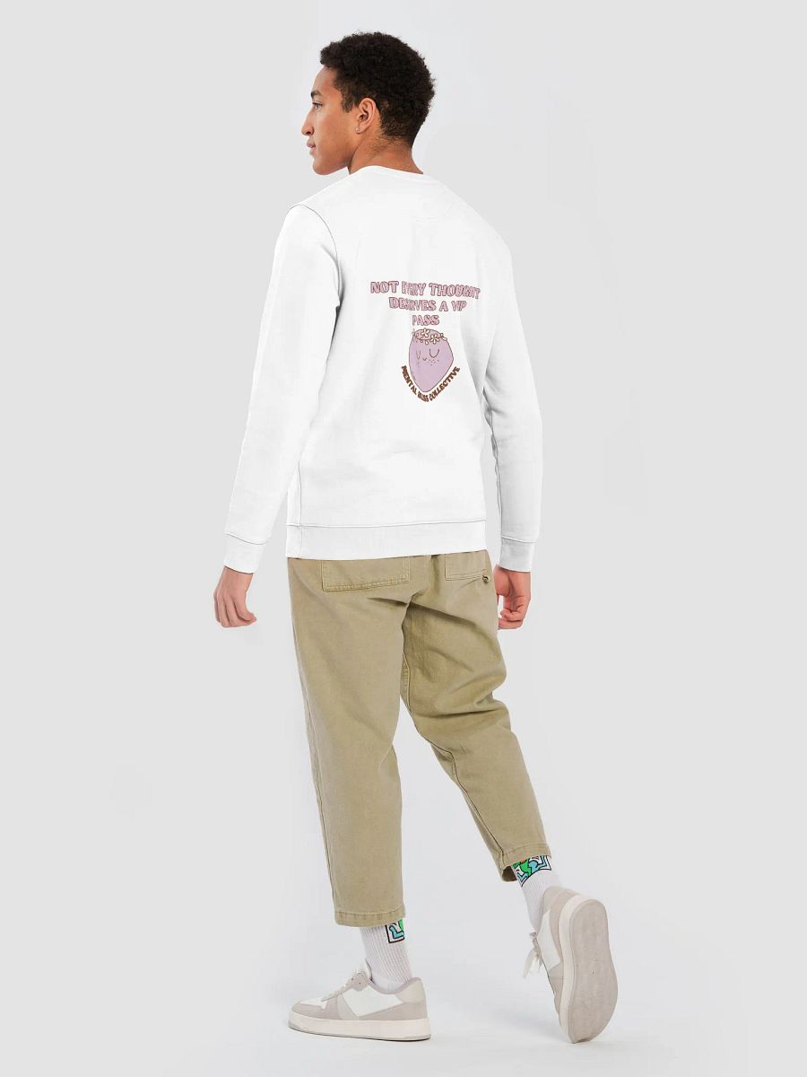 Not Every Thought Deserves a VIP Pass Unisex Organic Cotton Sweatshirt – Embrace Mindfulness and Peace product image (10)