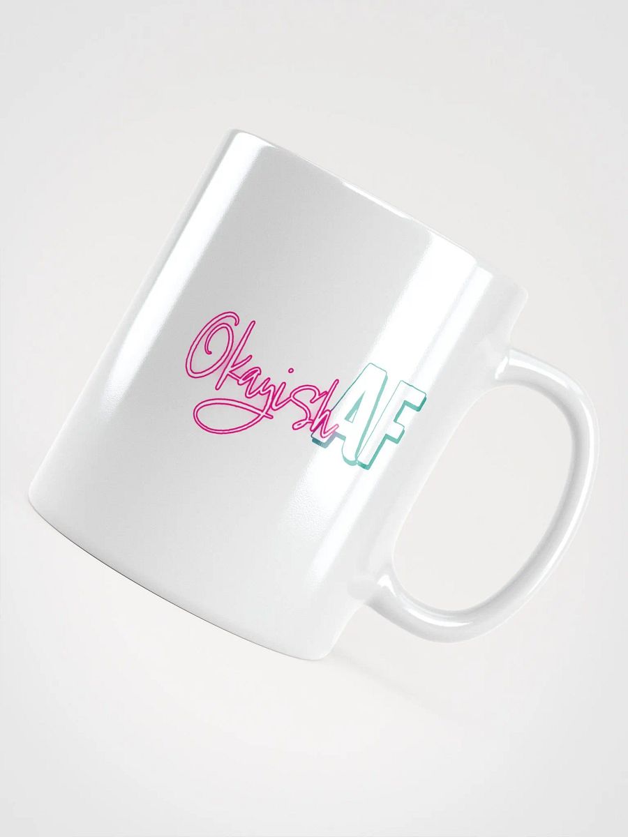 OkayishAF 11oz White Mug - Pizzanaut product image (4)