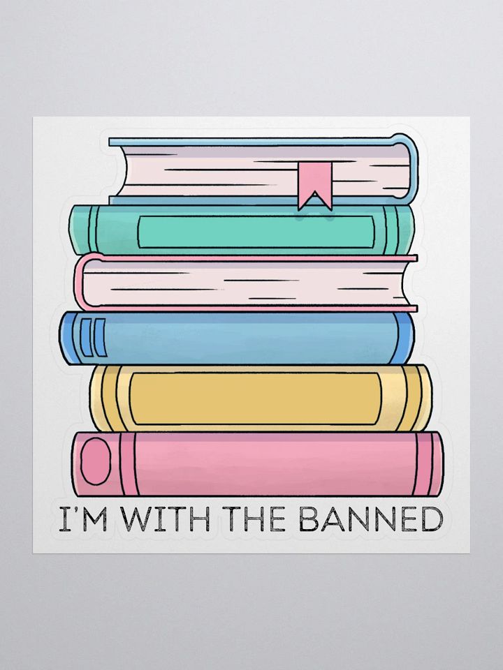 I'm With the Banned Book Stack Sticker product image (1)