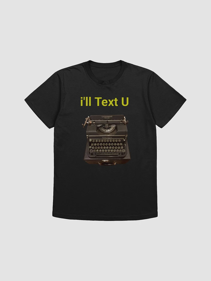 i'll text u baby t'shirt product image (1)