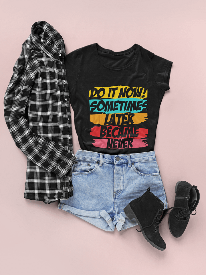 Do It Now Black Unisex T-Shirt product image (1)