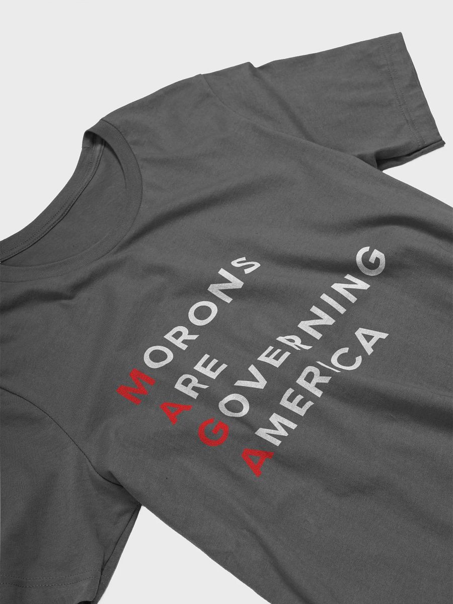 MAGA - Morons Are Governing America T-Shirt product image (30)