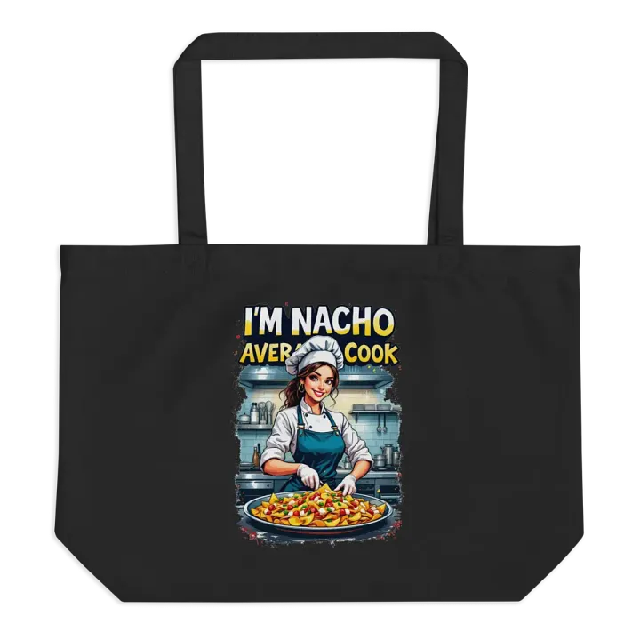 Nacho Average Cook Organic Tote Bag product image (1)