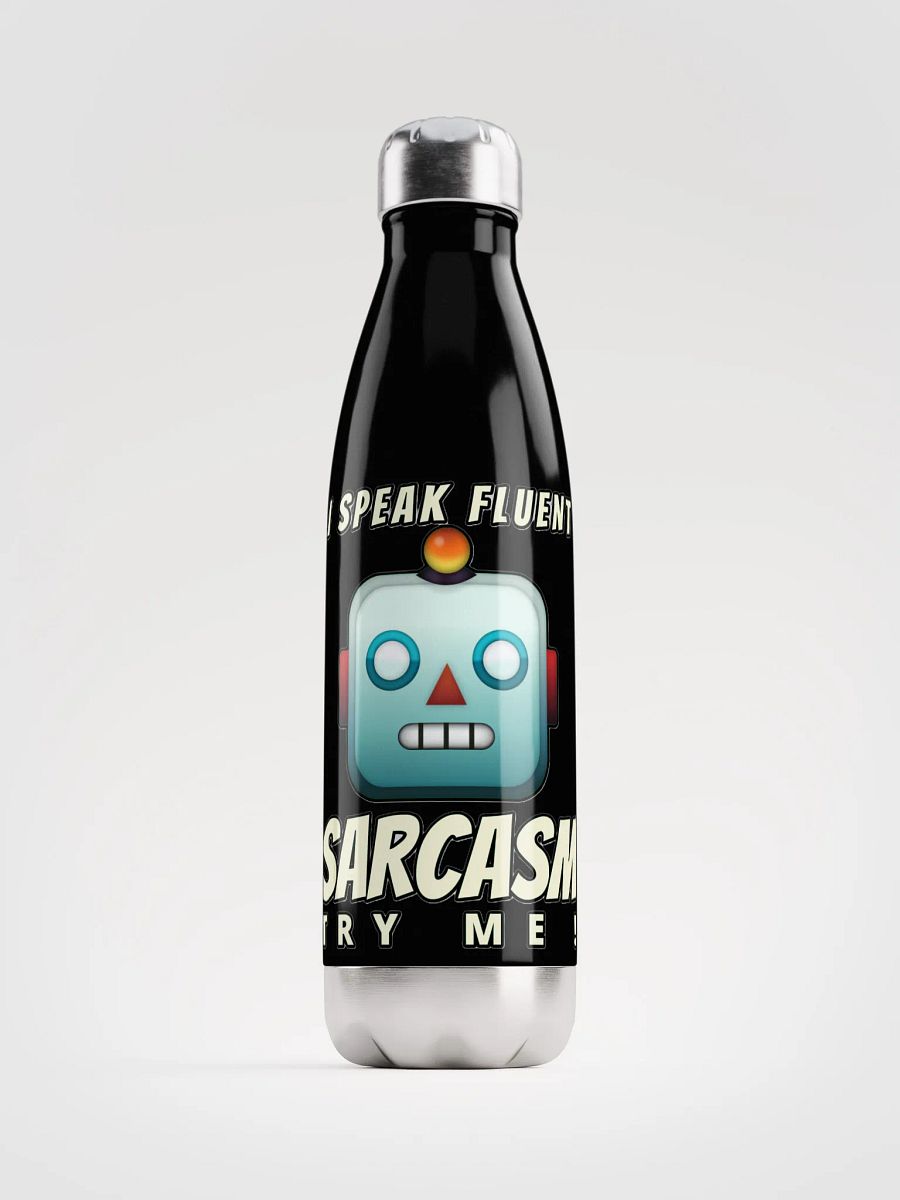 I SPEAK FLUENT SARCASM, TRY ME! product image (2)