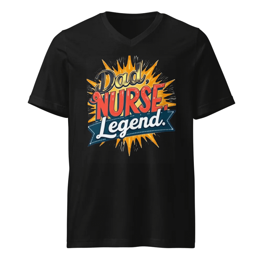 Legendary Dad Nurse V-Neck Tee product image (1)