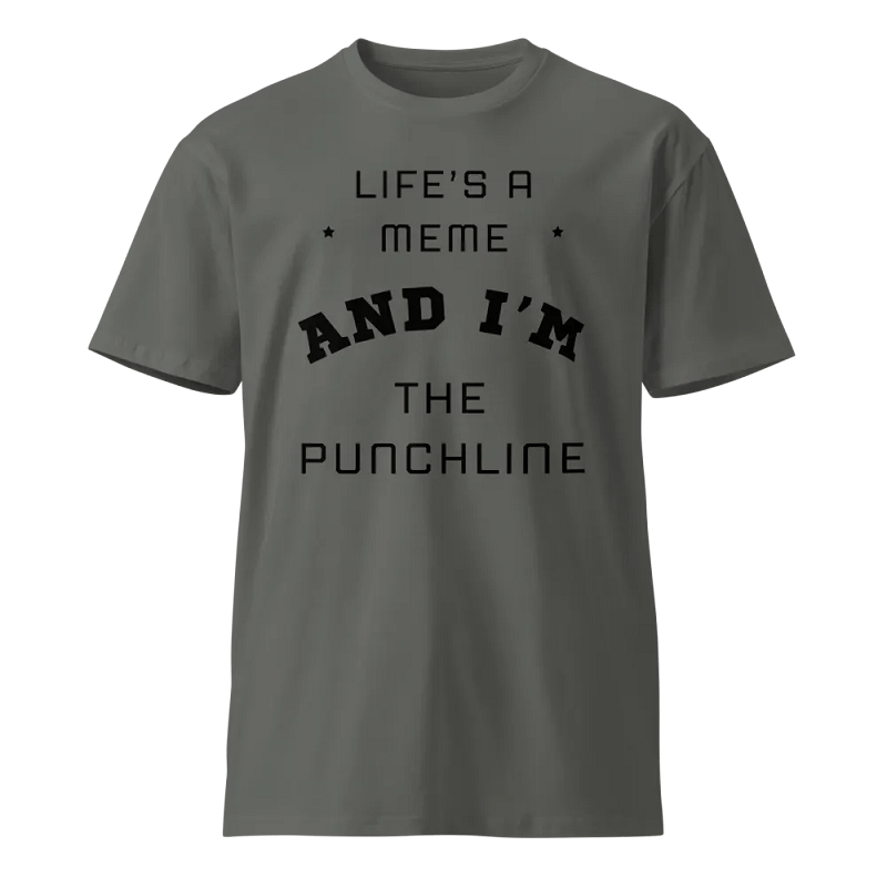 Meme Life Punchline Tee