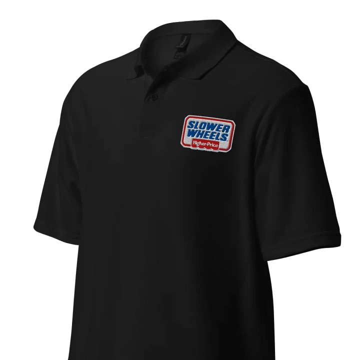 SLOWER WHEELS, HIGHER PRICE UNISEX EMBROIDERED POLO product image (2)