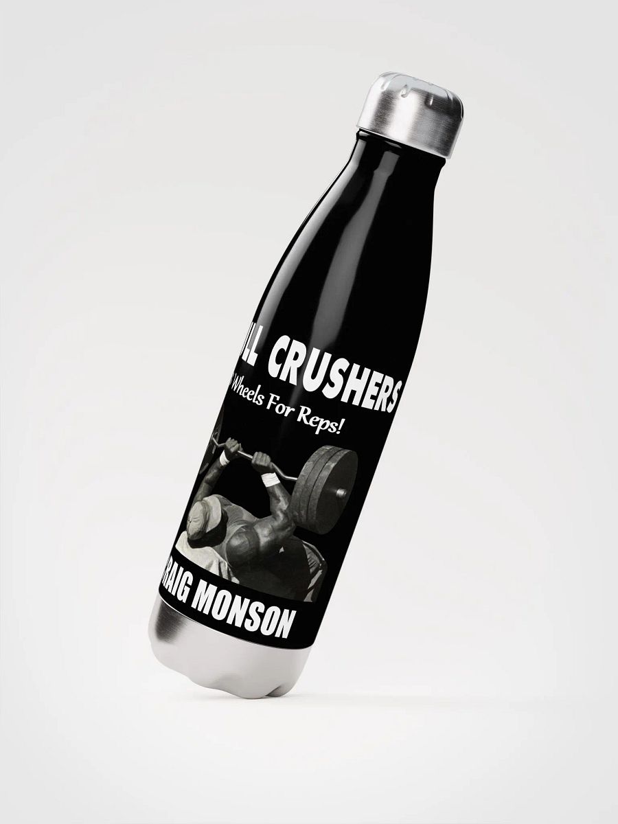 Craig Monson Three Wheels For Reps! Stainless Steele Water Bottle product image (2)