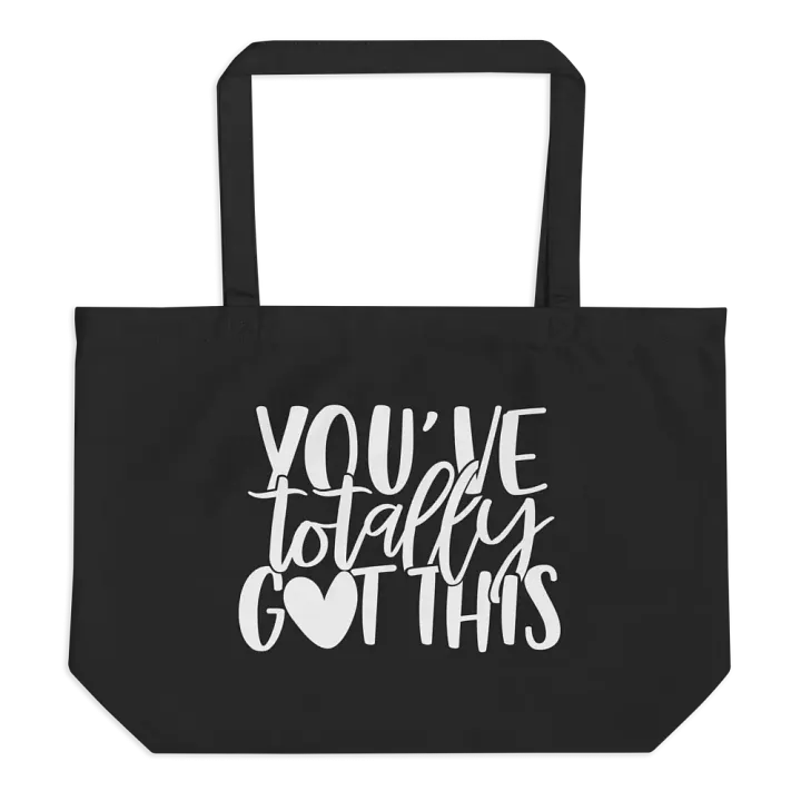 You've Totally Got This Bag product image (1)