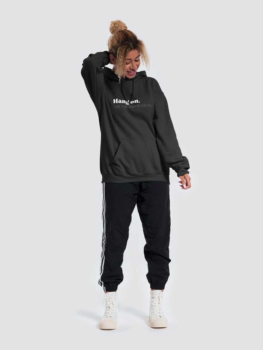 Hang On Let Me Overthink This Hoodie product image (2)