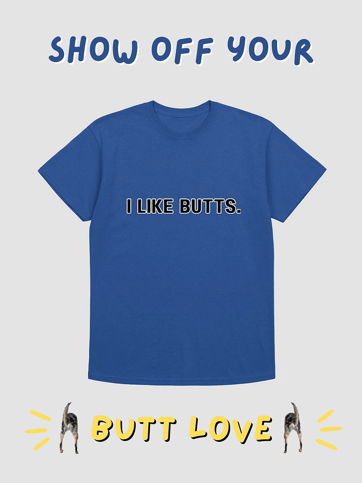 i like butts shirt product image (1)