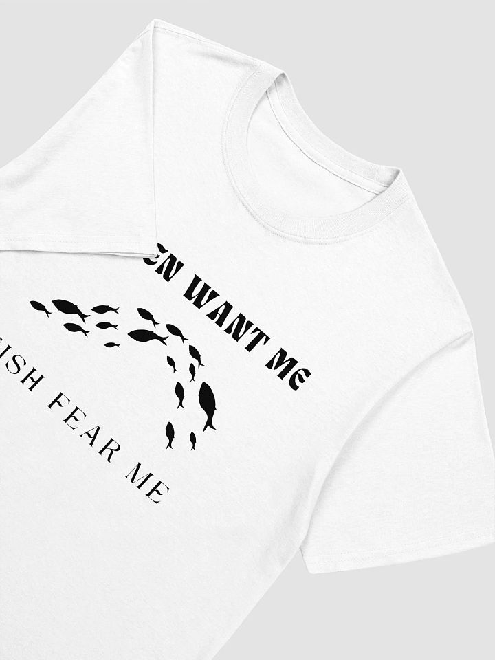 Women Want Me Fish Fear Me Unisex T-Shirt V20 product image (8)
