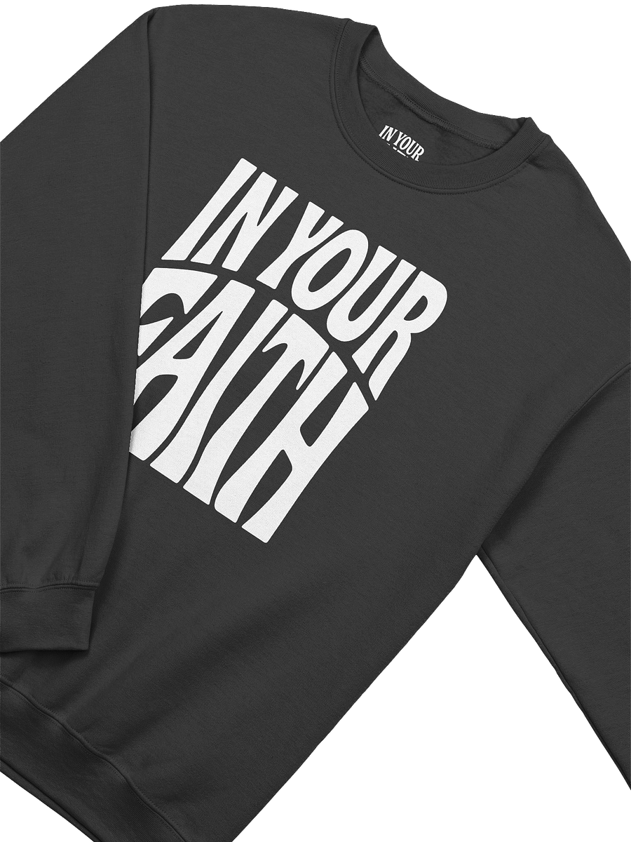 In Your Faith Sweatshirt product image (3)