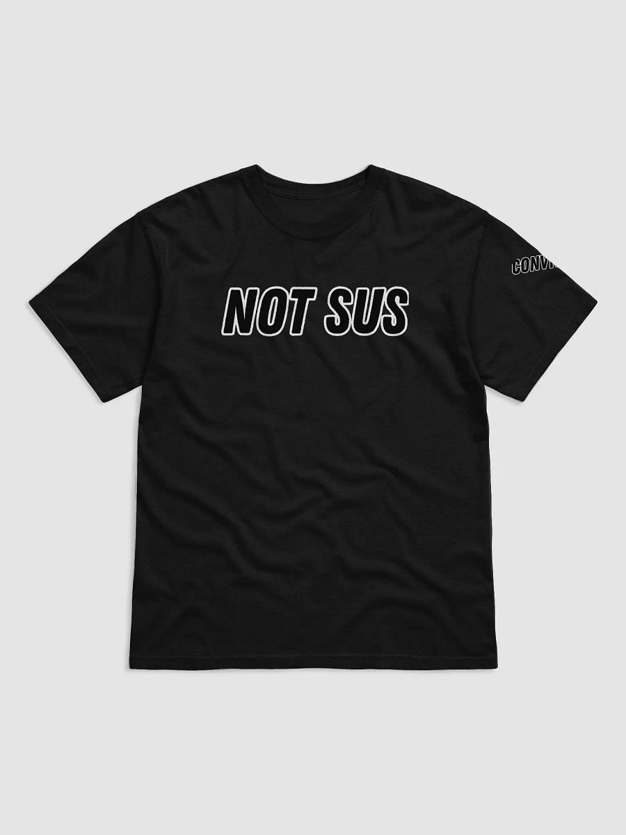 I'm Not Suss, I'm Convicted TShirt product image (5)