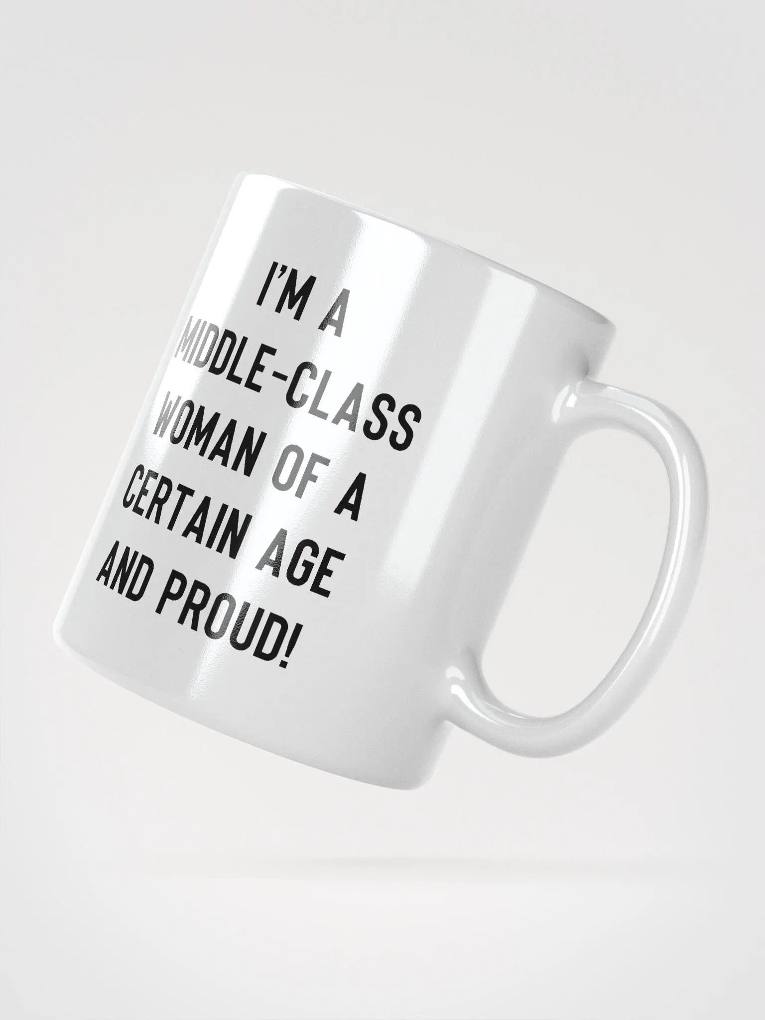 Middle-Class Woman And Proud - Light/Bold Font Mug product image (2)