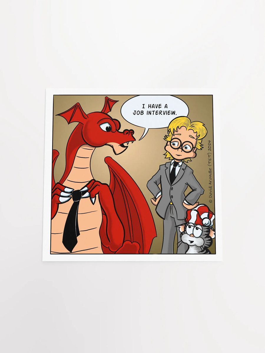 I Have a Job Interview - Resident Dragon Poster product image (10)
