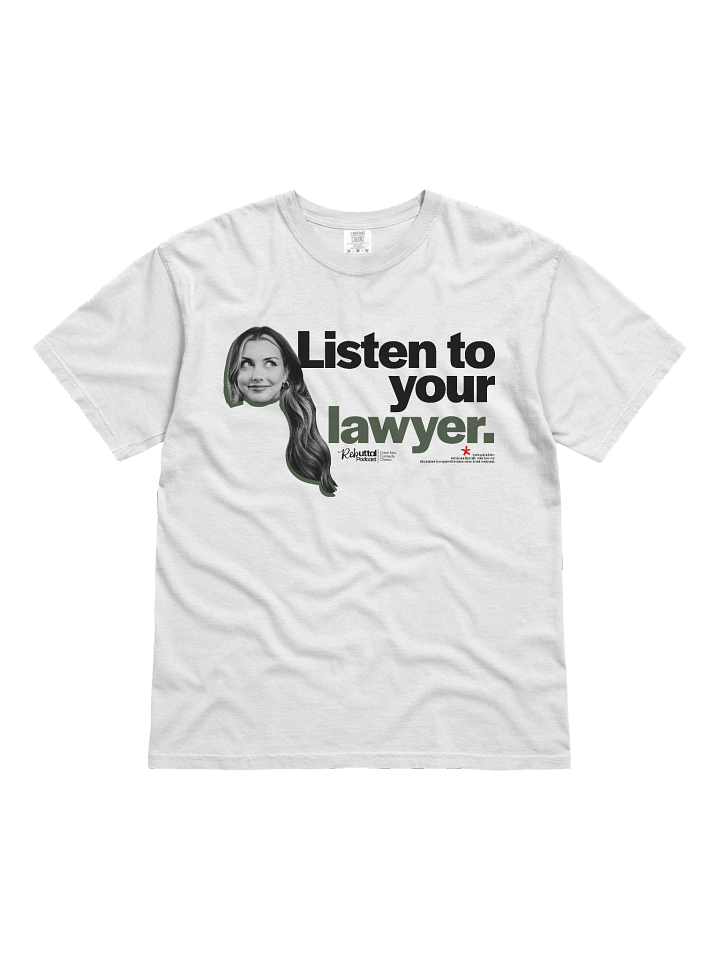 Listen To Your Lawyer Classic Reb T-Shirt product image (1)