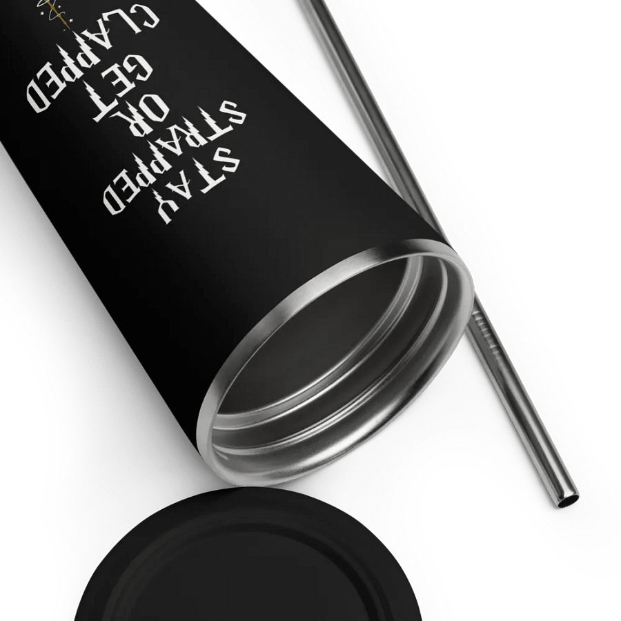 Stay Strapped Or Get Clapped! Cup product image (13)