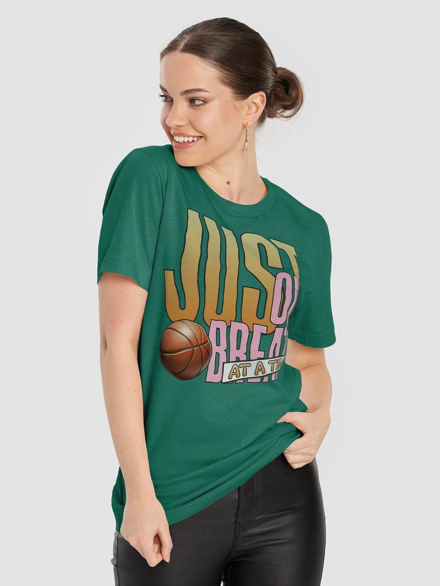 Just One Breath At A Time Basketball Motivational T-Shirt product image (29)