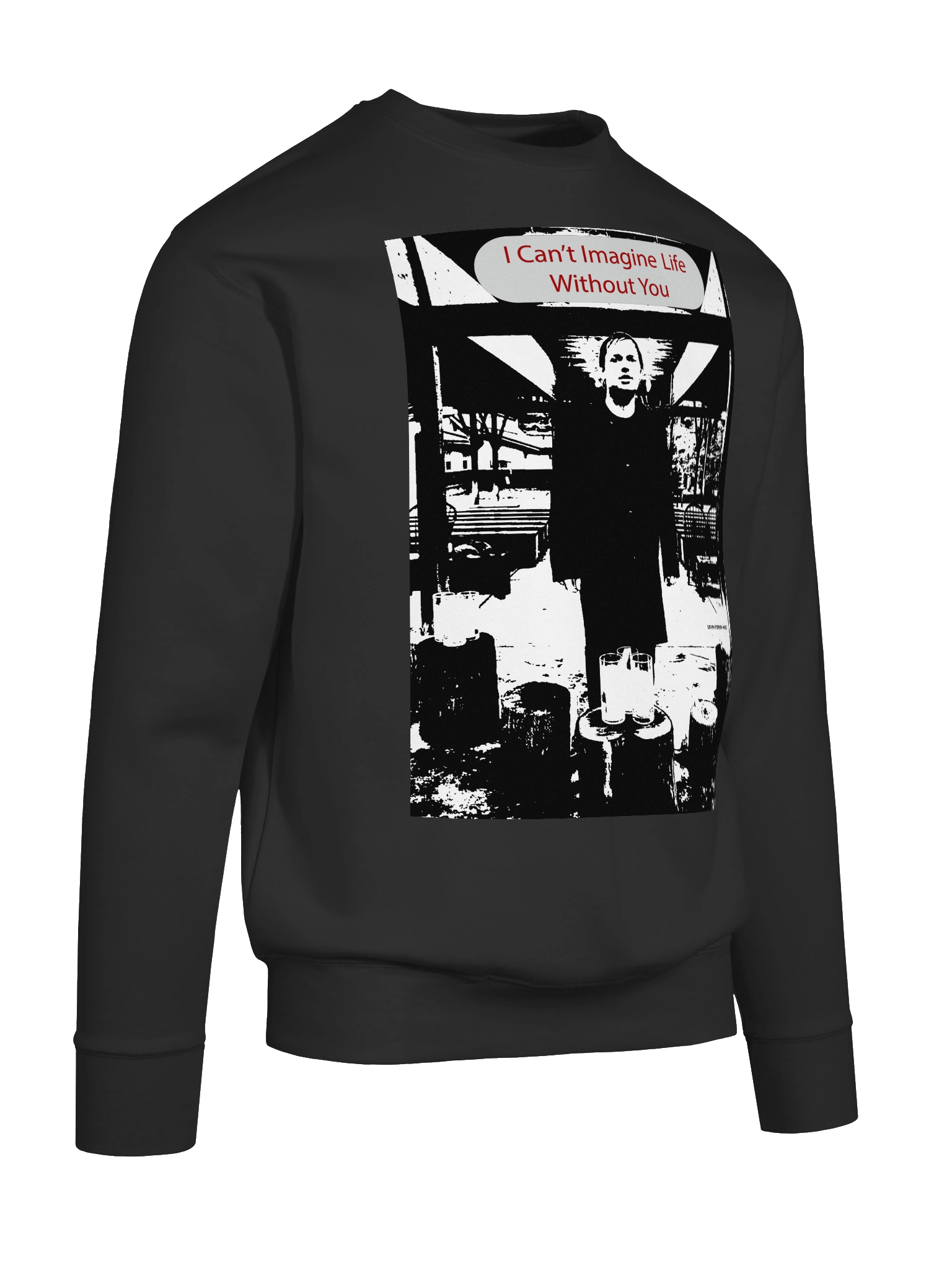 I Can't Imagine Life Without You Threshold Sweatshirt product image (85)