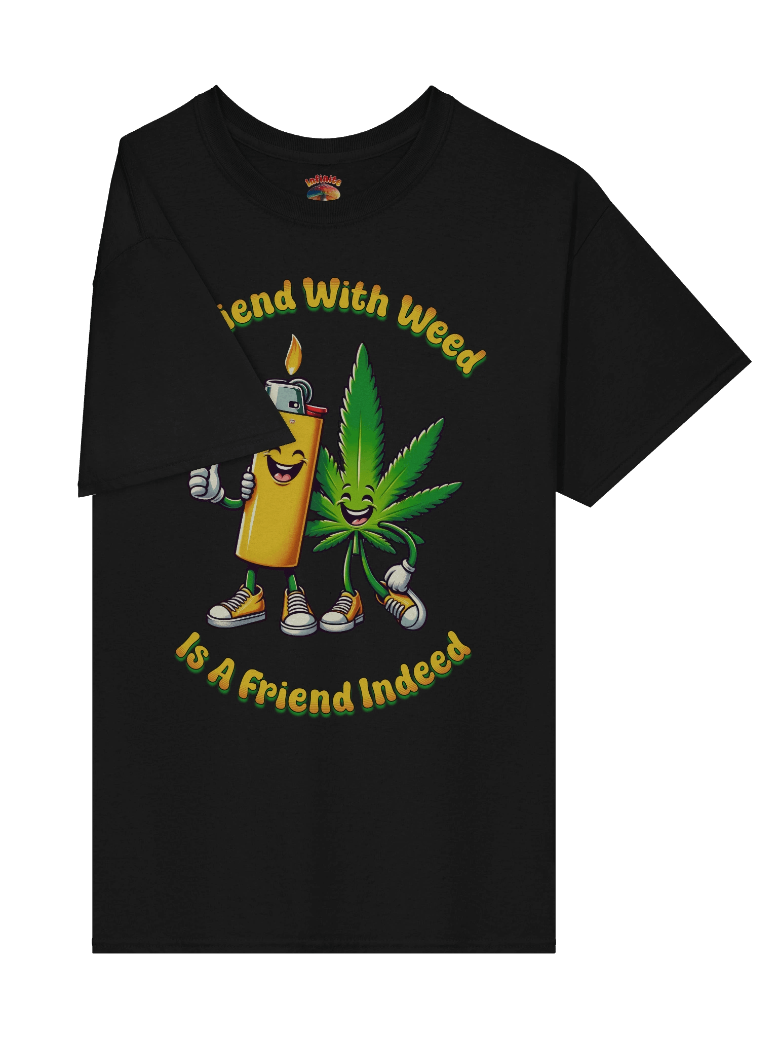 FRIEND WITH WEED INDEED T-SHIRT product image (43)