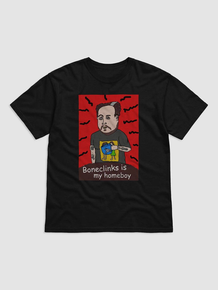 Boneclinks is my homeboy product image (1)