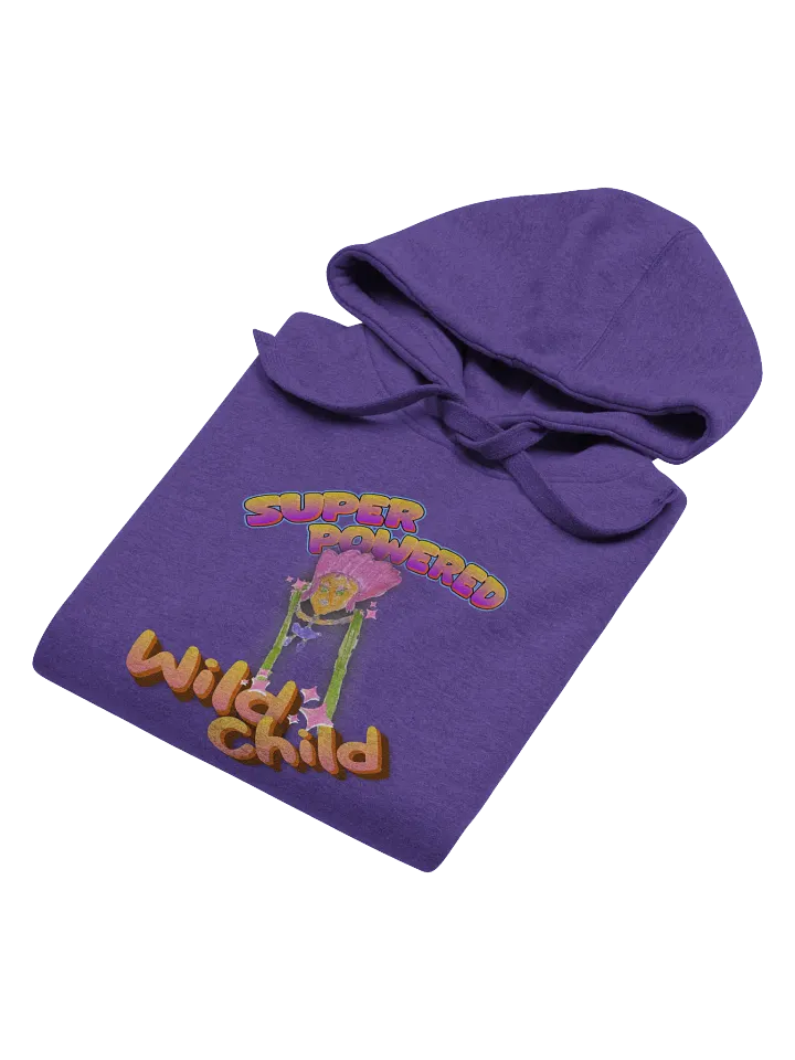 Super Powered Wild Child Unisex Hoodie product image (2)