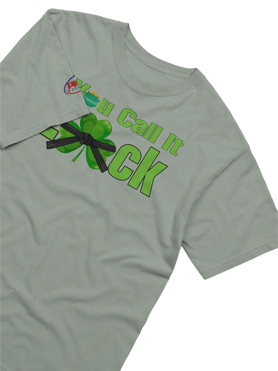 Adult: You call it luck. I call it preparation. Heavyweight Tee product image (3)