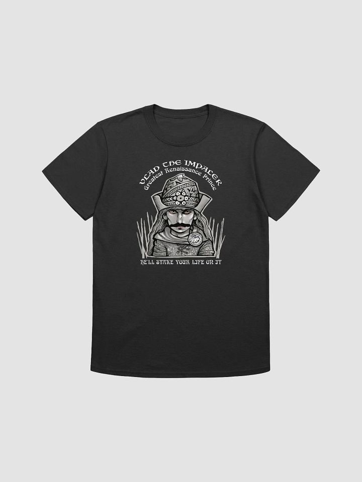 Vlad the Impaler, greatest Renaissance prince. Funny macabre T-shirt product image (1)