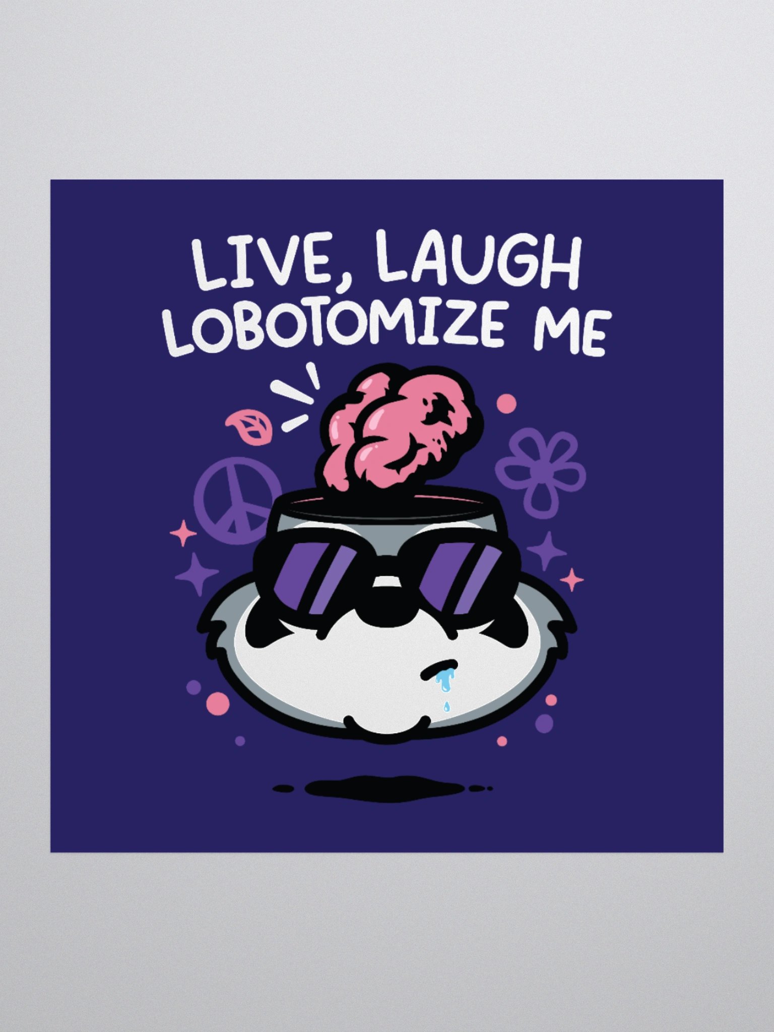 Live Laugh Lobotomize Sticker product image (3)
