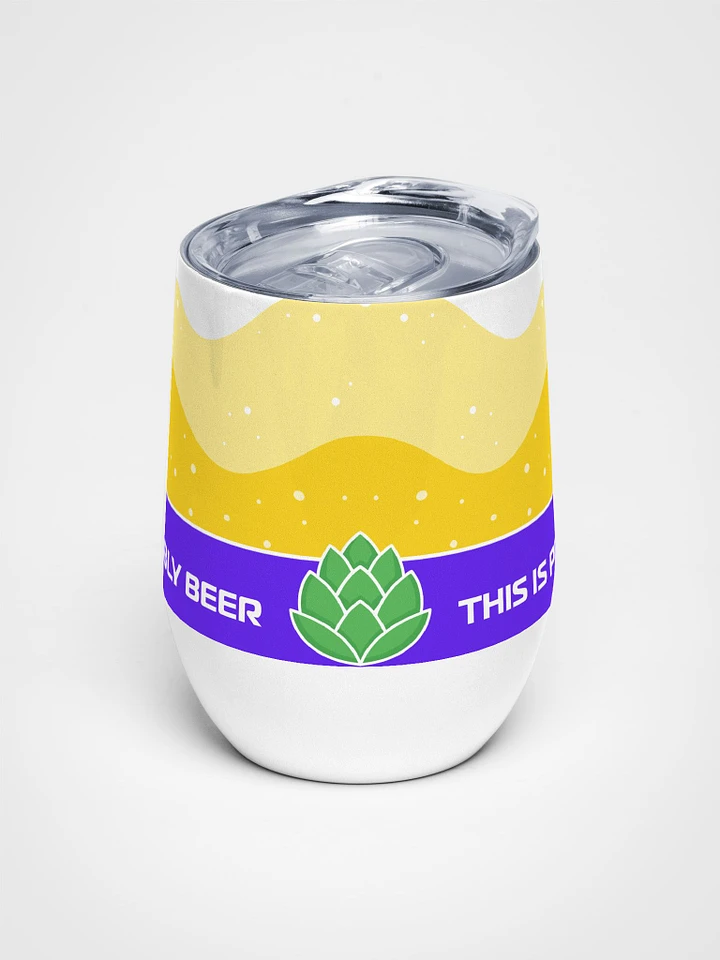 This Is Probably Beer Wine Tumbler product image (1)