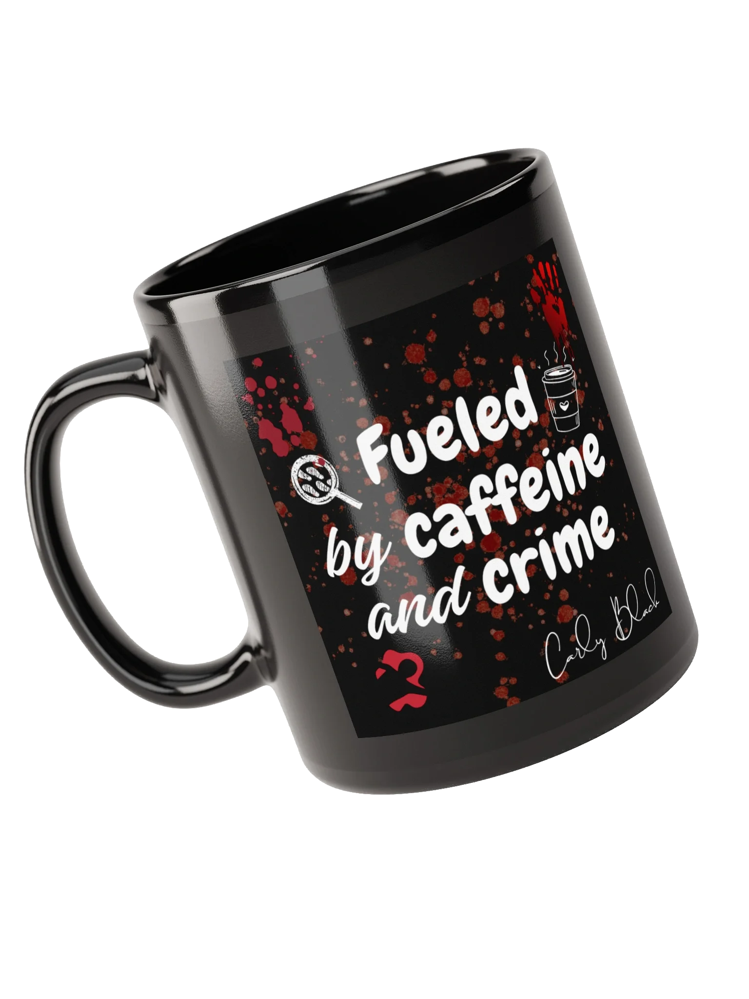 Fueled by Caffeine and Crime Mug product image (5)