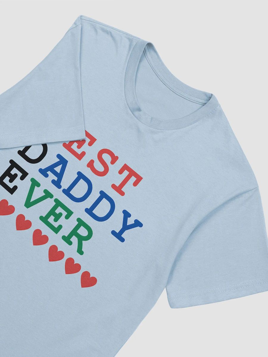 Best Daddy Ever Next Level Supersoft T-Shirt product image (3)