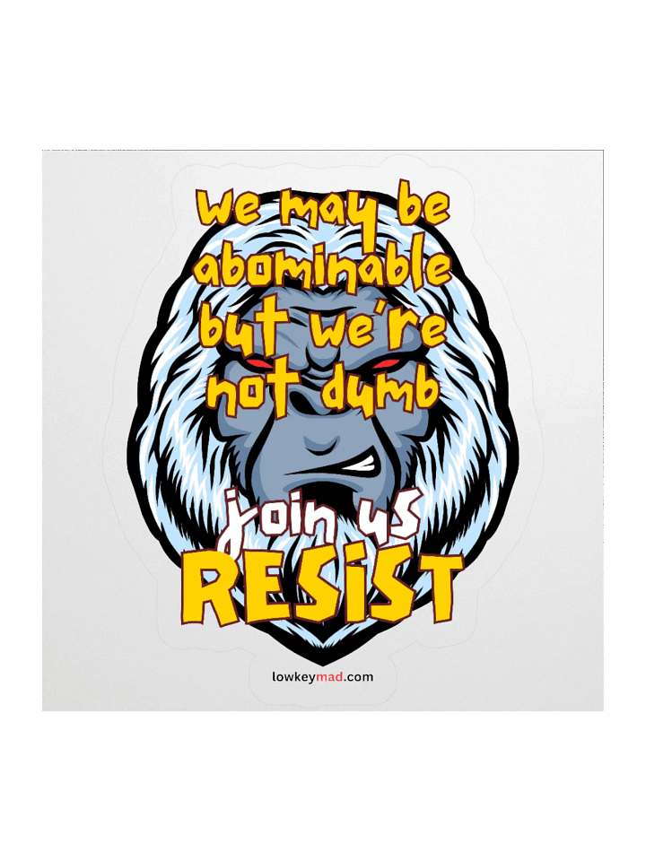 Abominable Snowman Resists Sticker product image (1)