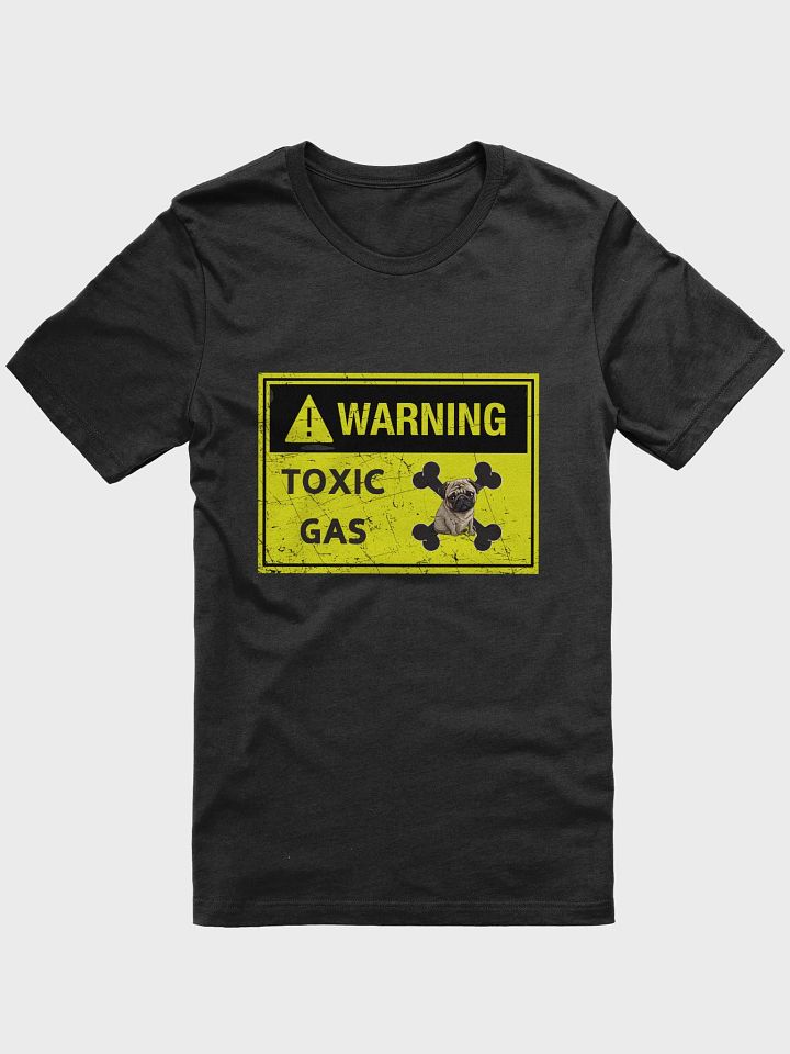 Pug Warning toxic gas, smelly dog fart, hazardous material label, funny pun, cute joke, unisex TShirt product image (1)