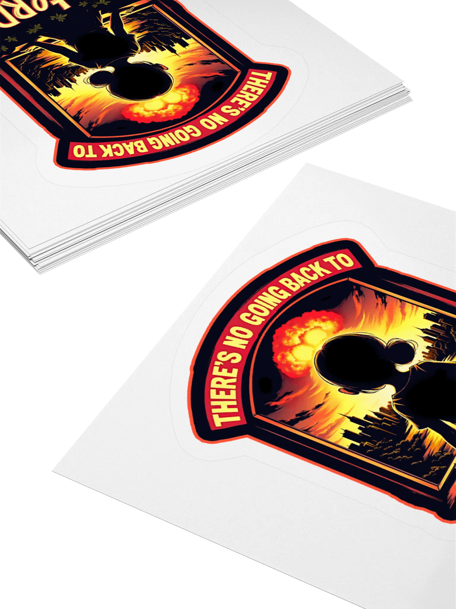 There's No Going Back To Yesterday Sticker product image (4)