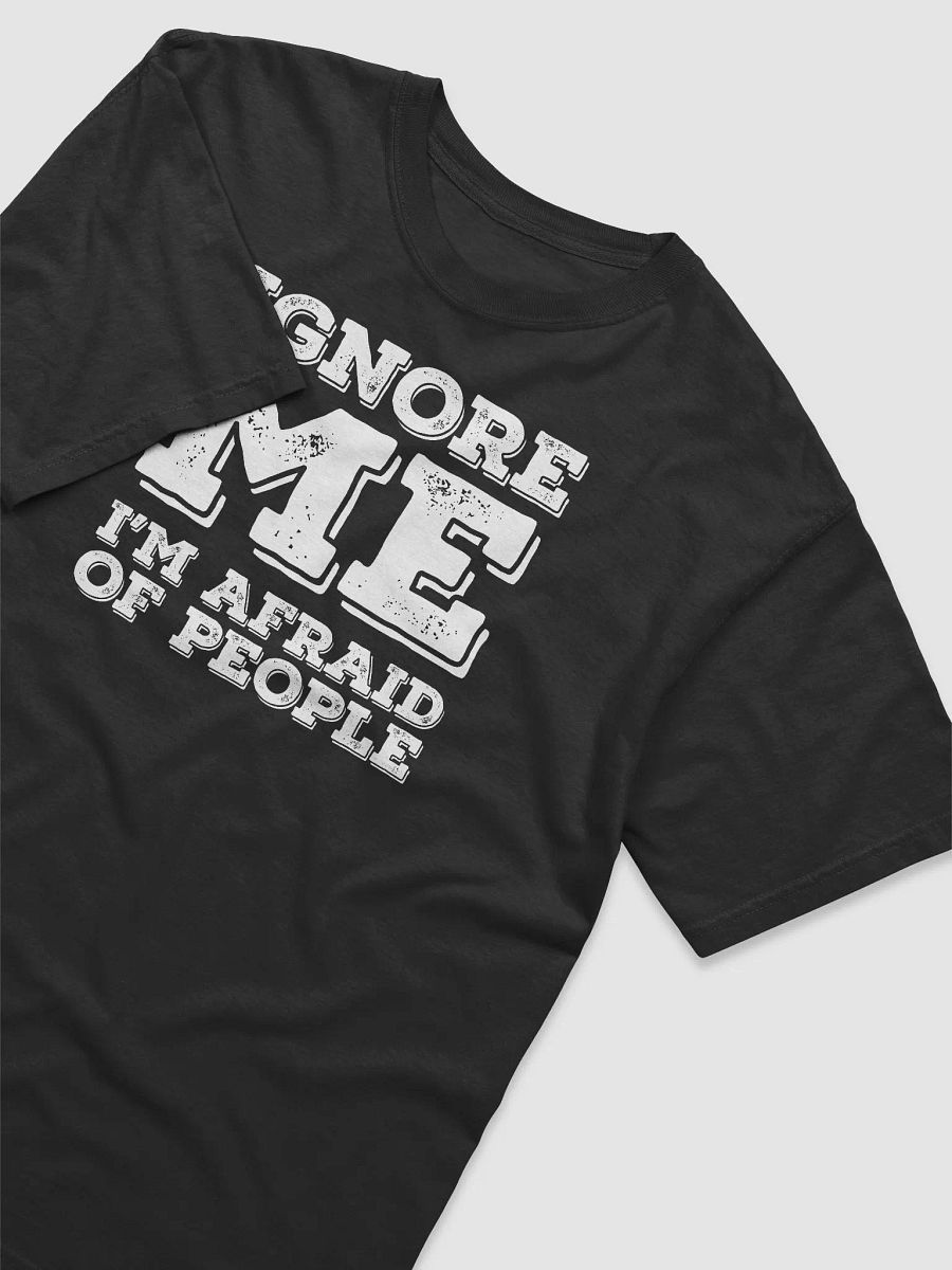 Ignore Me | I'm Afraid of People product image (4)